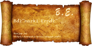 Bánszki Ernő névjegykártya